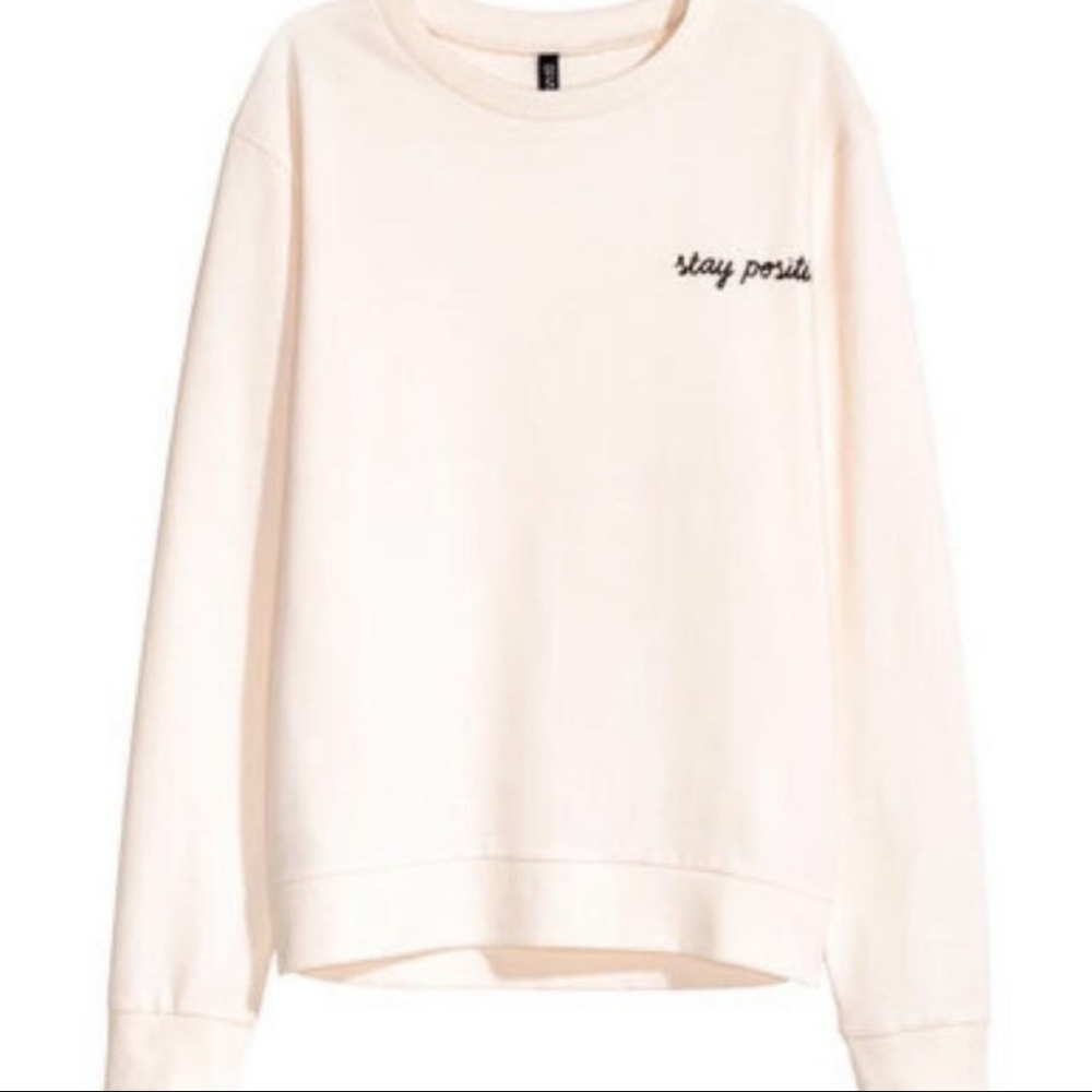 "Stay Positive" Sweatshirt - NWOT